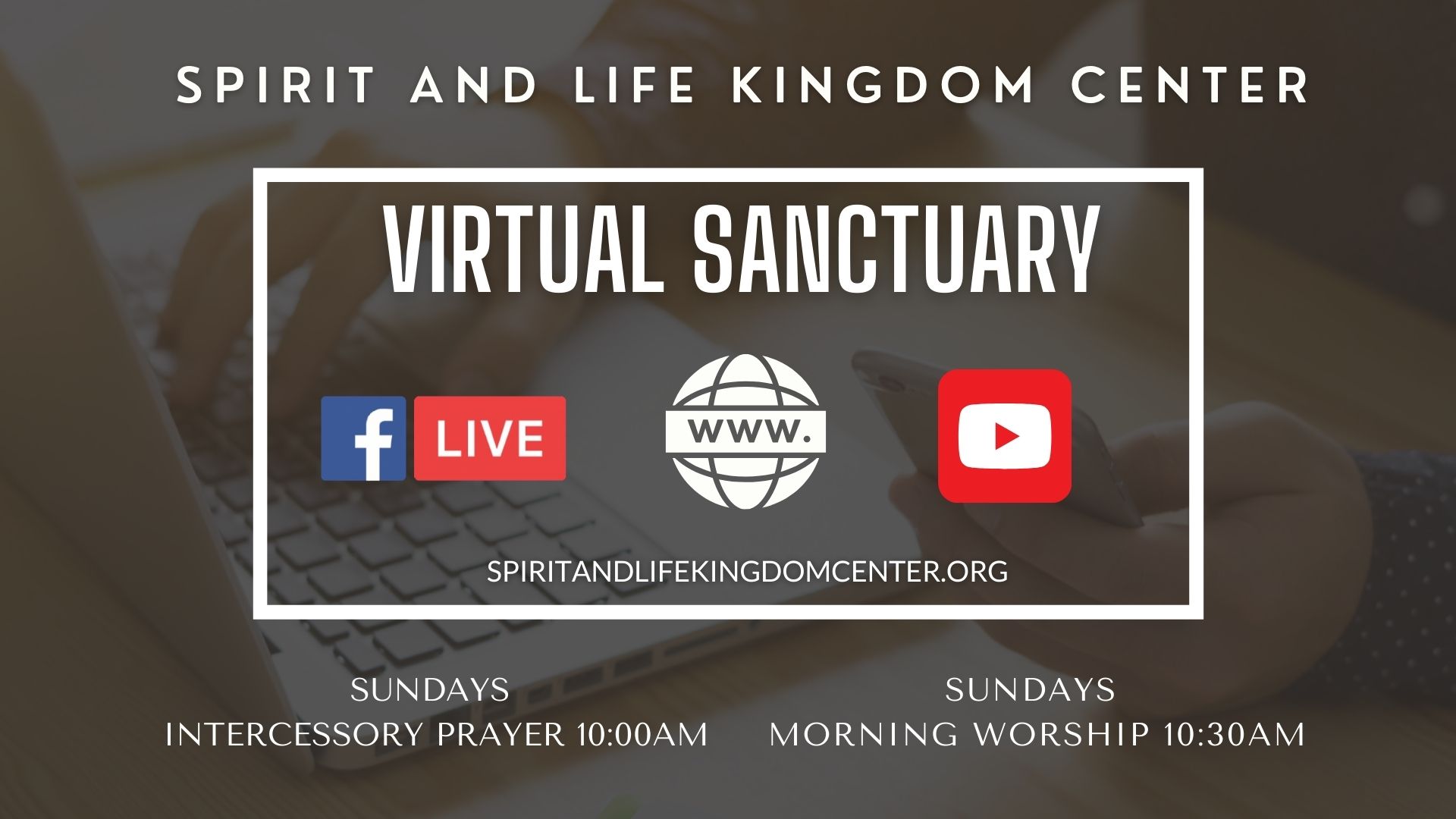 Spirit and Life Kingdom Center Virtual Sanctuary